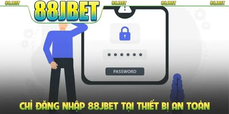 Đăng Nhập 88jbet - Hướng Dẫn Truy Cập Nhanh Chóng, An Toàn 1 Chỉ đăng nhập 88jbet tại thiết bị an toàn