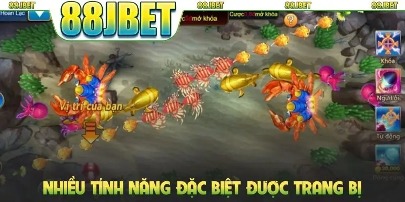 Bắn Cá Xèng 88jbet - Game Đổi Thưởng Đẳng Cấp Cho Ngư Thủ 3 Nhiều tính năng đặc biệt được trang bị trong game